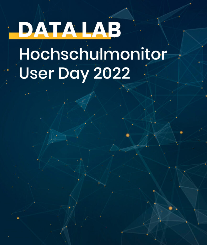 Hoch­schul­mo­nitor User Day 2022