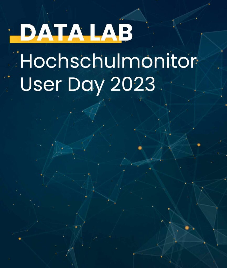 Hoch­schul­mo­nitor User Day 2023